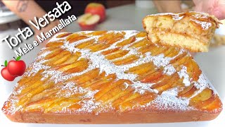 TORTA VERSATA MELE E MARMELLATA 🍎 ricetta facile e veloce [upl. by Talie269]