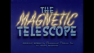 Max Fleischers Superman The Magnetic Telescope 1942 HD [upl. by Danila]