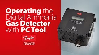 Operating your Digital Ammonia Gas Detector using your computer with the Danfoss PC Tool [upl. by Faxon849]