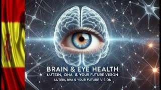 PROTEGE TU CEREBRO amp RETRASA el ENVEJECIMIENTO con Estos Nutrientes CLAVE🇪🇸brainhealth dha lutein [upl. by Duile725]