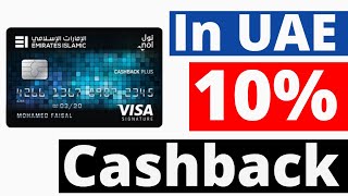 Emirates Islamic Bank Cashback Plus Card  UAE credit card  Credit Cards In Dubai 2023 [upl. by Newcomb472]