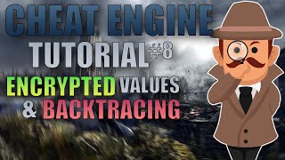 CHEAT ENGINE TUTORIAL 8 ENCRYPTED VALUES amp BACKTRACING [upl. by Kessler155]