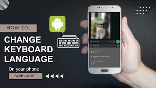 How to Change Keyboard Language on Android [upl. by Ardel]