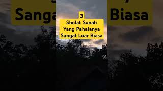 Sholat Sunah Yang Pahalanya Sangat Luar Biasa shorts alquran dzikir [upl. by Noland]