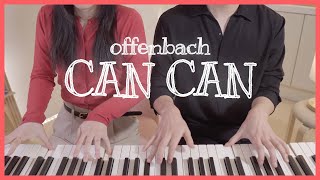 🕺🏻Offenbach  CAN CAN💃🏼4hands piano ver [upl. by Alfred]