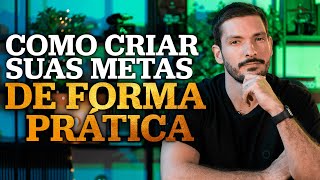 COMO CRIAR METAS  DUAS TÉCNICAS SIMPLES [upl. by Andres101]