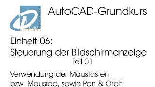 AutoCADGrundkurs  Einheit 06 Steuerung der Bildschirmanzeige  Teil 01 [upl. by Nesila]