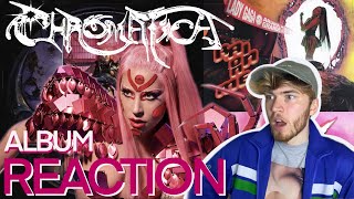 CHROMATICA is WILD Album Reaction amp Review  Lady Gaga [upl. by Cloe904]