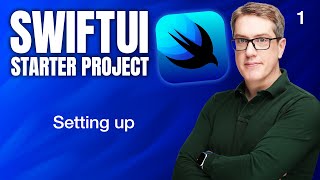 Setting up  SwiftUI Starter Project 114 [upl. by Ybroc]