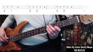 While My Guitar Gently Weeps by The Beatles  Bass Cover with Tabs PlayAlong [upl. by Ahsikyw]