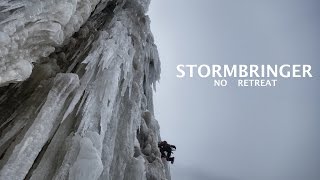 Stormbringer No Retreat iceclimbing in Norway [upl. by Wernsman]