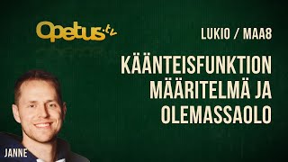 Käänteisfunktion määritelmä ja olemassaolo [upl. by Asiuqram18]