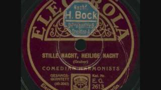 Comedian Harmonists  Stille Nacht heilige Nacht [upl. by Acinemod]