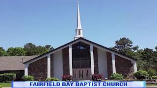 Fairfield Bay Baptist Live Stream [upl. by Lenz]