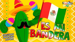 Es Mi Bandera  Canciones Mexicanas para Niños  Música Doriemi [upl. by Savannah337]