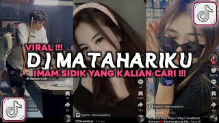 DJ BERJUTA WARNA PELANGI DI DALAM HATI  DJ MATAHARIKU IMAM SIDIK VIRAL TIKTOK 2024 [upl. by Iver]