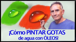 😲 ¡Como pintar GOTAS de AGUA y LÁGRIMAS con óleos 👌 [upl. by Echikson]