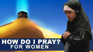 Womens prayer according to Quran and Sunnah [upl. by Amandie]