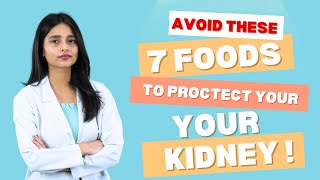 7 Foods That Destroy the Kidneys🍟💥 Avoid These 7 Foods to Protect Your Kidneys  Kidney Diet [upl. by Lirrad]