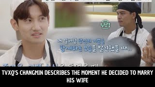 TVXQs Changmin describes the moment he decided to marry his wife [upl. by Elman]