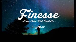 Finesse 가사  Bruno Mars feat Cardi B  Finesse lyrics EngKor [upl. by Allenaj]