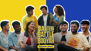 Baatein Battle Aur Booyah  Trailer [upl. by Jacie]