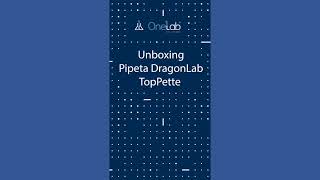 Unboxing Pipeta DragonLab TopPette en OneLab [upl. by Friend964]