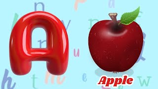 A For Apple B For Banana  ABC Phonics Song  Alphabet Song  ABC Song For Kids [upl. by Naiditch]