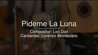 Pideme La Luna  Puro Mariachi Karaoke  Lorenzo Monteclaro Leo Dan [upl. by Nnaxor]