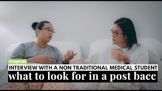 Interview with a nontraditional med school student  What to look for a Post Bacc Program [upl. by Ebarta103]