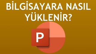 Powerpoint Bilgisayara Nasıl Yüklenir [upl. by Ennaeirb850]