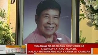 Pumanaw na batikang couturier na si Aureo Alonzo inalala ng kanyang mga kaanak at kaibigan [upl. by Icyaj]