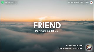 27112024  Bible Study – “Friend”  Proverbs 1824 [upl. by Arot]