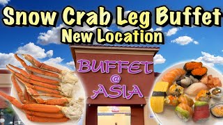 SNOW CRAB LEG amp SEAFOOD BUFFET  Buffet at Asia NEW LOCATION [upl. by Esylla]