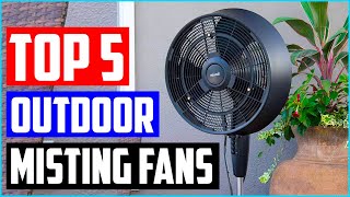 Best Outdoor Misting Fans Top 5 Picks [upl. by Arras]