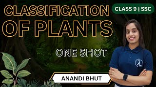 Classification of plants class 9 ONE SHOT  MH board [upl. by Htebharas]