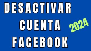 Como Desactivar La Cuenta De Facebook  Desactivar Cuenta De Facebook [upl. by Volney483]