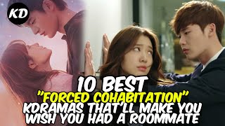 10 Best Forced Cohabitation KDramas Thatll Make You Wish You Had A Roommate [upl. by Leruj633]