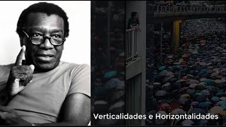 Horizontalidades e Verticalidades a questão regional e global na lógica capitalista  Milton Santos [upl. by Laup574]