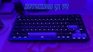 • Keychron Q1 V2 Build • [upl. by Oiramaj660]