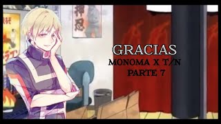 quotGraciasquot ll ASMR Monoma x Tn ll [upl. by Paapanen795]