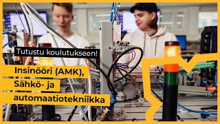 Insinööri AMK sähkö ja automaatiotekniikka [upl. by Suki10]