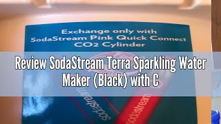 Review SodaStream Terra Sparkling Water Maker Black with CO2 and DWS Bottle [upl. by Huskamp]