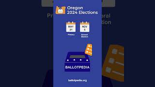 Oregon 2024 Election Dates [upl. by Bolme]