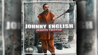 JOHNNY ENGLISH REBORN  4K60FPS TWIXTOR  FREE CLIPS [upl. by Maxy]