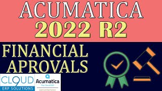 Acumatica 2022 R2  Journal Transaction Approvals [upl. by Ydollem]