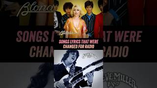 Song Lyrics That Were Changed For Radio amp TV  Steve Miller Band Blondie [upl. by Danie]