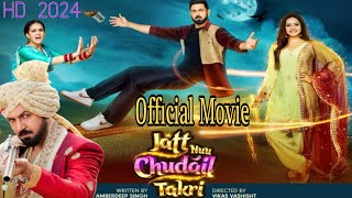 Jatt Nuu Chudail Takri  New Latest Punjabi Movie 2024 HD  Gippy Grewal  Sargun Mehta  Roopi Gill [upl. by Nasia150]