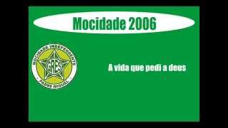 Mocidade 2006 Ao Vivo [upl. by Ariew]