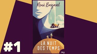 La Nuit des Temps  Livre Audio 1 [upl. by Einnob130]